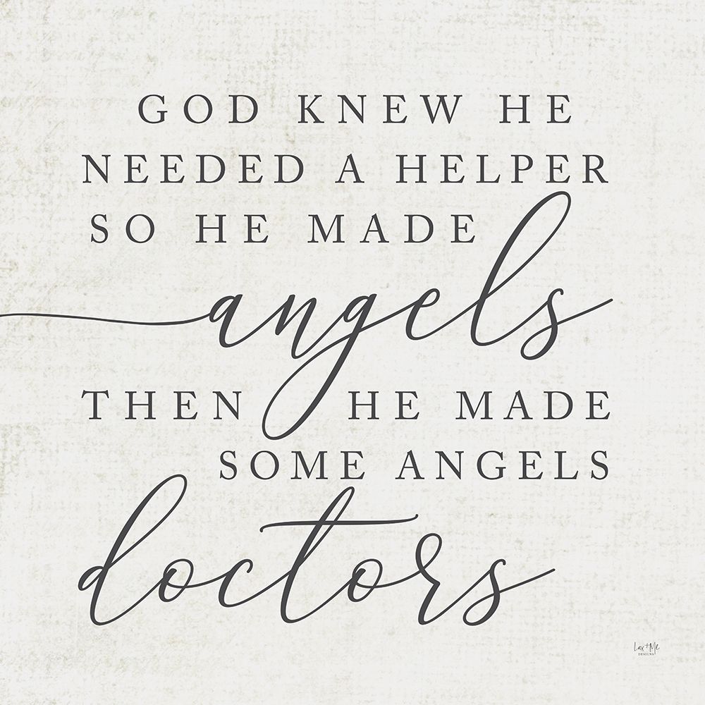 God Made Angel Doctors - Partners Art \u0026 Framing, image size:1000x1000