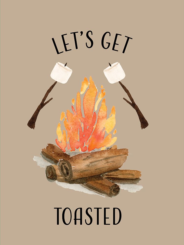 Lets Get Toasted