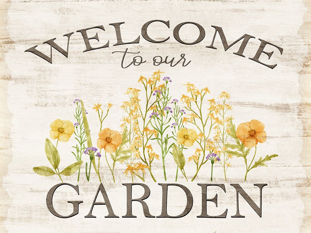 Welcome To Our Garden