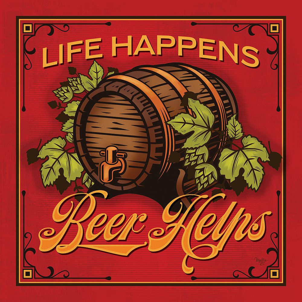 Life Happens Beer Helps