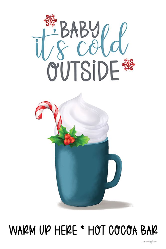 Baby Its Cold Outside
