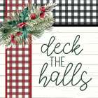 Deck the Halls Art Print