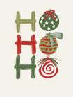 Ho Ho Ho Ornaments V2 Art Print