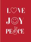 Love Joy Peace Art Print