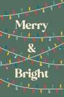 Merry and Bright Art Print
