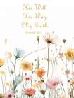 His Will Boho Wildflowers 1 Art Print