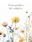 Yellow Boho Flowers Quote 3 Art Print