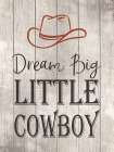 Cowboy Life 1 Art Print