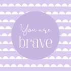 You Are 3 Art Print