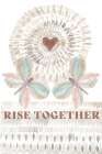Sun Kissed Serenity Rise Together Sentiment Art Print