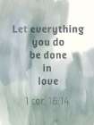 Done In Love Art Print