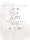 Faith Hope Love Art Print