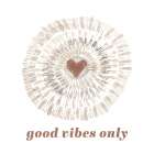 Sun Kissed Serenity Good Vibes Mocha Art Print