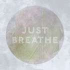 Soothing Vibe Just Breathe Abstract Art Print