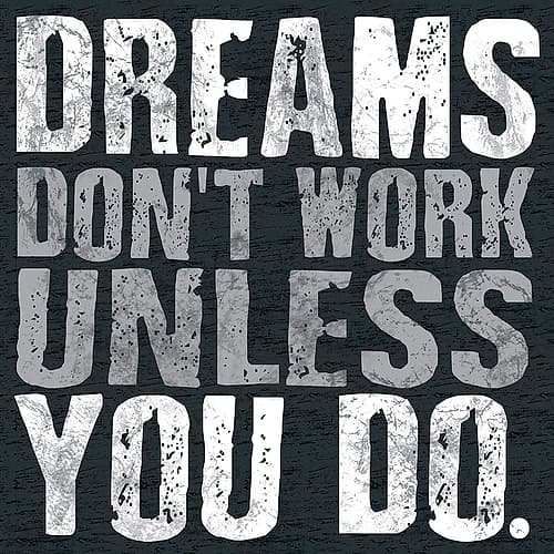 Dreams BW Signs Print