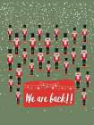 Nutcrackers Are Back Art Print