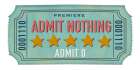 Admit Nothing Green Art Print