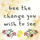 Positivity Bee 3 Art Print
