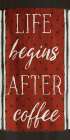 Life Begins After Coffee Kitchen Print