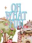 Oh What Fun Art Print