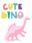Cute Dino Art Print