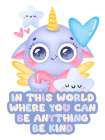 Be Kind Art Print
