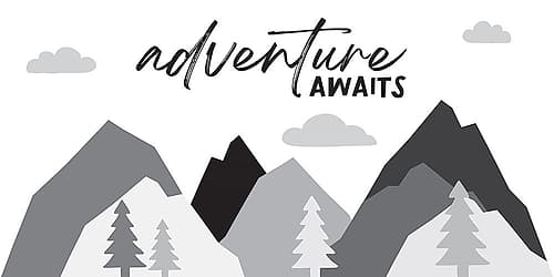 Adventure Awaits Signs Print