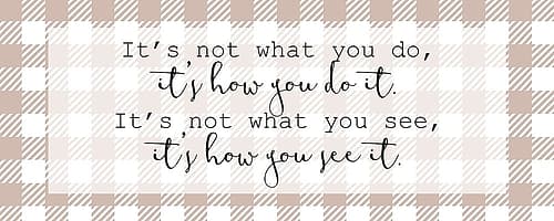 How You See It Nature Print