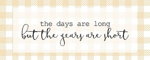The Days and Years Art Print