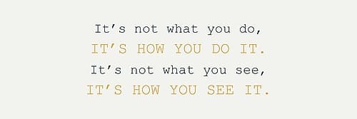 What You Do Inspirational Print