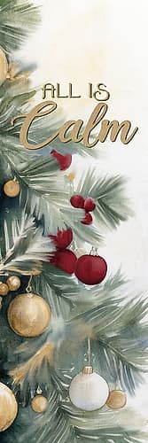 All Is Calm Holidays Print