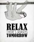 Relax Art Print