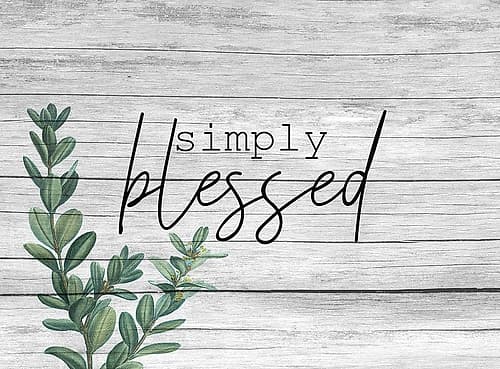 Simply Blessed Inspirational Print