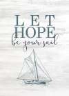 Let Love Hope 2 Art Print