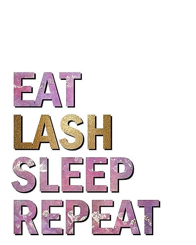 Eat Lash Inspirational Print
