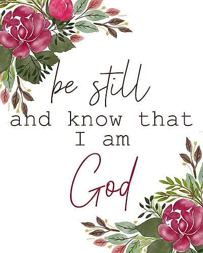 Be Still and Know Art Print