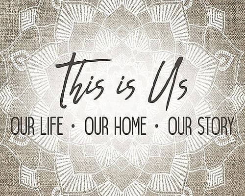 This is Us Mandala Inspirational Print