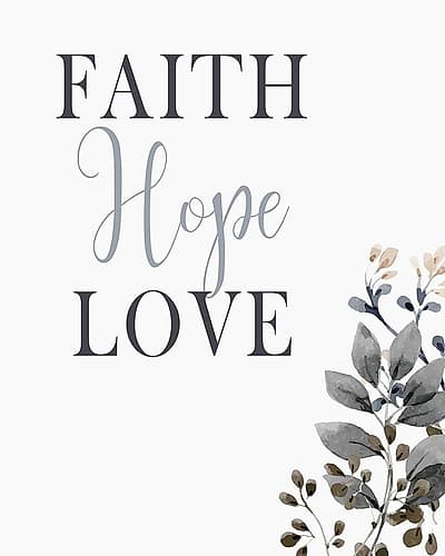 Faith Hope Love Art Print