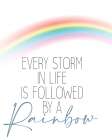 Every Storm Art Print