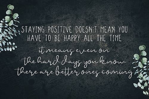 Staying Positive V3 Inspirational Print