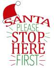 Santa Please Art Print