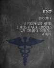 A EMT Art Print