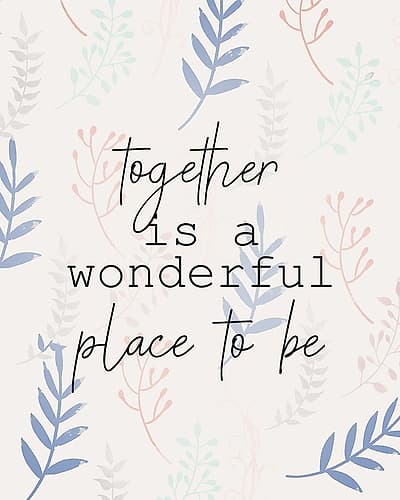 Together Place Inspirational Print