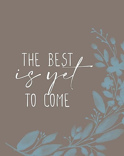 The Best Branch Inspirational Print