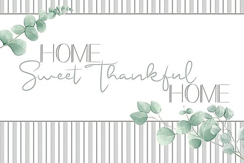 Thankful Home Nature Print