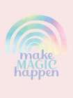 Make Magic Art Print