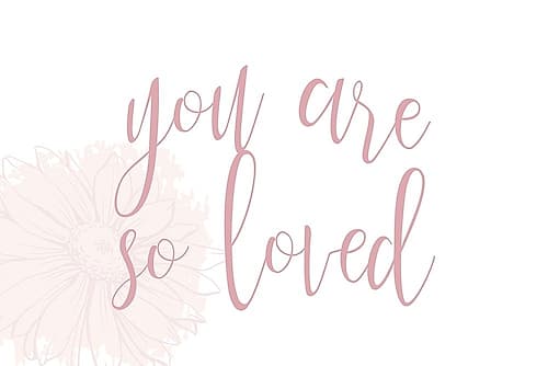 You are So Loved Kids Print