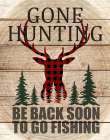 Gone Hunting Art Print