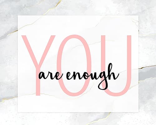 Enough 2 Inspirational Print