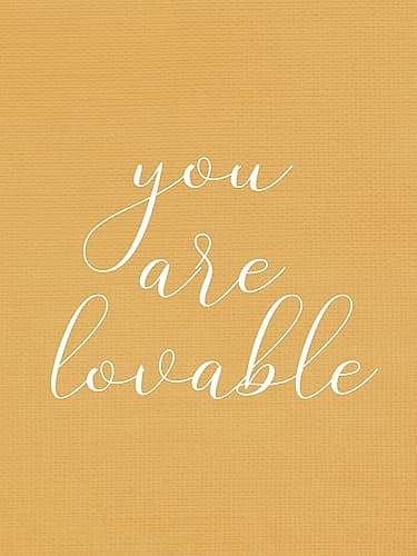 You are Lovable Inspirational Print